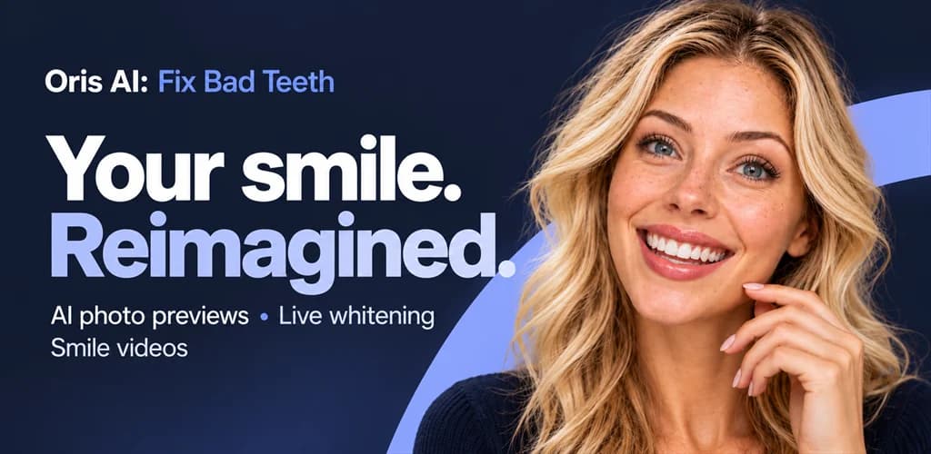 Oris AI — your smile, reimagined